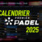 Calendrier Premier Padel Tour 2025