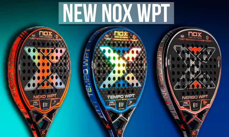 Nox WPT rackets