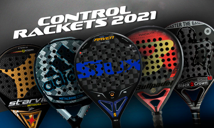 Control rackets 2021