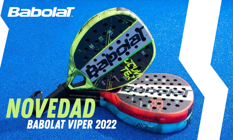 Palas Babolat Viper 2022: se confirma la nueva colección